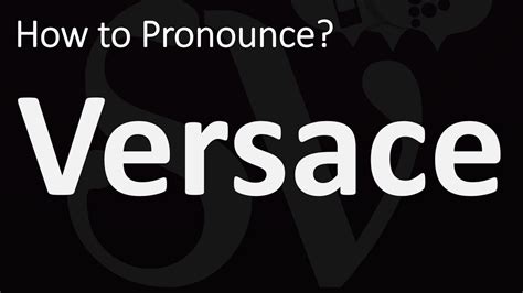 how do you say versace|how to pronounce gianni versace.